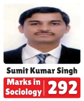 IAS Sumit Kumar Singh UPSC CSE Sociology Optional Highest Marks 292