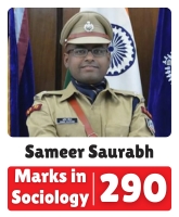 IAS Sameer Saurabh UPSC CSE Sociology Optional Highest Marks 290
